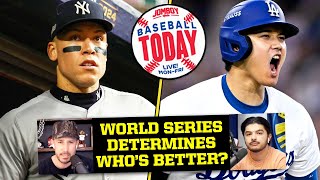 World Series determines if Judge or Ohtani is MLBs best player  Baseball Today [upl. by Cleary198]