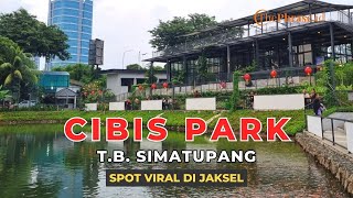 Cibis Park TB Simatupang Spot Viral di Jaksel [upl. by Oca]