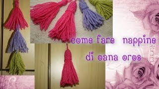 Come fare nappe e nappineby Oana [upl. by Alvita]