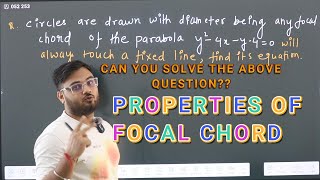 FOCAL CHORD OF PARABOLA PART 3 CLASS 11THJEE MAINS PROPERTIES OF FOCAL CHORDCBSE [upl. by Iuqcaj]