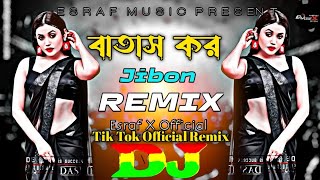 Batash Kor Batash Kor Dj  Remix Matai Pani Dal Tora  Tik Tok Viral Song  Dj Esraf X Official [upl. by Yenttirb]