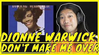 Dionne Warwick Dont Make Me Over Reaction [upl. by Nosoj402]