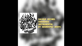 salvaje decibel traidores instrumental [upl. by Iggep]