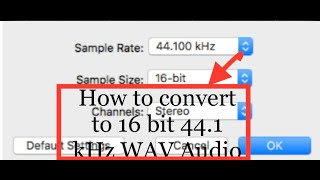 How to convert audio file to 16 bits 441 kHZ 1411 Kbps WAV format Sample Size and Sample rate [upl. by Gustin533]