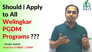 Should i Apply to All Welingkar PGDM Programs [upl. by Iznik959]