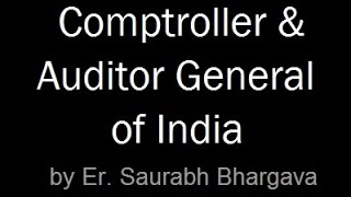 CAG  Comptroller amp Auditor General of India  INDIAN POLITY LECTURES FOR IAS  UPSC [upl. by Tillinger]