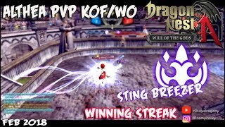 Sting Breezer Winning Streak  Dragon Nest INA  Althea PvP KOFWO [upl. by Dichy]