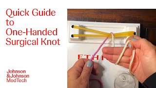 Suture Basics How to Tie a OneHanded Surgical Knot  JampJ MedTech [upl. by Alludba]