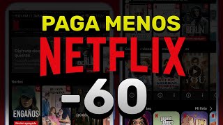 Como PAGAR menos por NETFLIX en 2024 MAS BARATO [upl. by Settera]