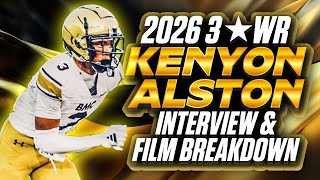 2026 3⭐️WR Kenyon Alston Interview amp Film Breakdown [upl. by Moshell]