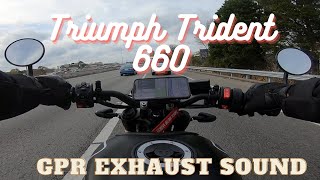 Triumph Trident 660 GPR Exhaust RAW ONBOARD [upl. by Brita228]