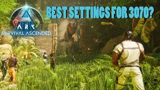 Best Settings For Ark Ascended On A 3070 TI [upl. by Yedok]