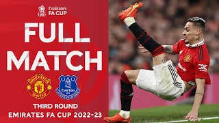 FULL MATCH  Manchester United v Everton  Third Round  Emirates FA Cup 202223 [upl. by Nylrak]