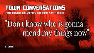 quotDont know who is gonna mend my things nowquot Jacob Worth  Town Conversations RDRII [upl. by Edythe518]