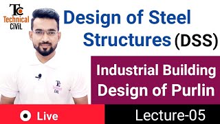 Design Of Steel Structures  Design Of Purlin  Lec05 [upl. by Laing927]