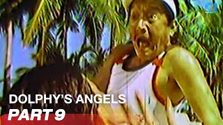 ‘Dolphys Angels’ FULL MOVIE Part 9  Dolphy Panchito Carmi Martin  Cinema One [upl. by Anelem327]