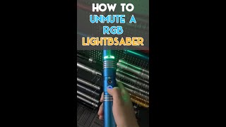 How to unmute a RGB lightsaber  NEO Sabers [upl. by Medardas430]