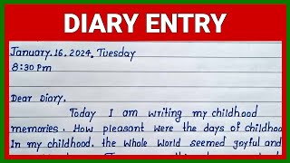 Write Diary Entry on Childhood Memories  Best English Diary Entry on Childhood Memories [upl. by Ytsirt831]