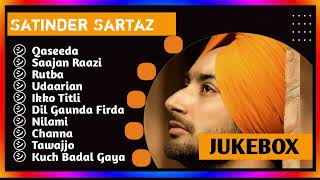 Satinder Sartaaj New Punjabi Songs  New All Punjabi Jukebox 2024  Satinder Sartaaj All Punjabhi [upl. by Birmingham]