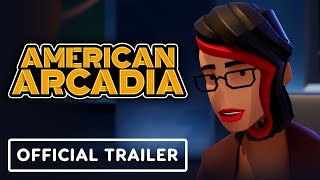 American Arcadia  Official Launch Trailer [upl. by Pearman]