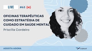 63  Oficinas terapêuticas como Estratégia de cuidado em saúde mental [upl. by Ragg410]