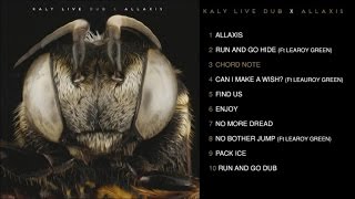 Kaly Live Dub  Allaxis  3 Chord Note [upl. by Travax325]