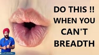 How to breadth when you Cant  Pursed lip breathing for Breathlessness  DrEducation Hindi Eng [upl. by Heinrick]