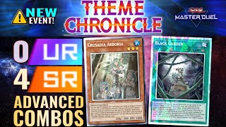 Theme Chronicles 0 UR 4 SRs Cheapest Black Garden Crusadia Advanced Combos  YuGiOh Master Duel [upl. by Teodoro]