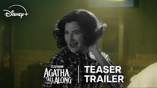 Marvel Television’s Agatha All Along  Teaser Trailer  Disney [upl. by Tigdirb]