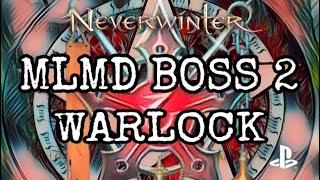 Neverwinter  Warlock  Master Lair of Mad Dragon  Boss 2 [upl. by Daisie]