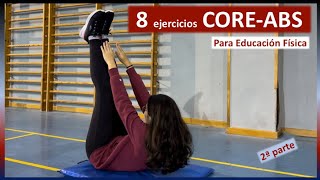 8 ejercicios básicos para fortalecer COREABDOMINAL Educación Física ESCOLAR 2ª parte [upl. by Arreic]