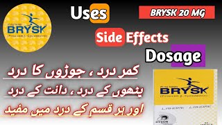 How To Use Brysk 20 Mg  Piroxicam Beta Cyclodextrin  Best Pain Killer  Side Effects [upl. by Galang]