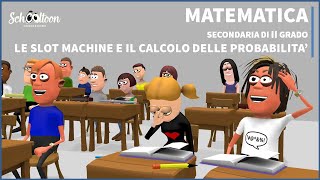 Quanto è probabile vincere ad una slot machine  Matematica [upl. by Asor]