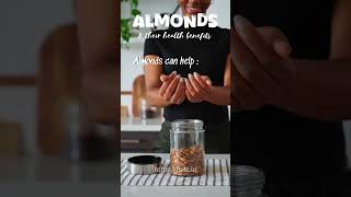 Almonds A Powerhouse of Health Benefits [upl. by Eicyaj686]