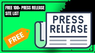 How To Do Press Release For Free  100 Free Press Release Website List  Free Press Release Website [upl. by Sanburn]