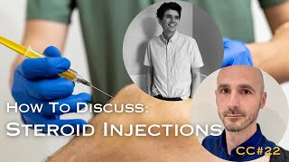 How To Discuss Steroid Injections With The Person In Front Of You with Nick Livadas [upl. by Edaj509]