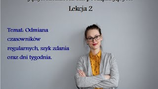 NIEMIECKI DLA POCZĄTKUJĄCYCH LEKCJA 2  SZYK ZDANIA CZASOWNIKI PODSTAWOWE [upl. by Elberfeld]