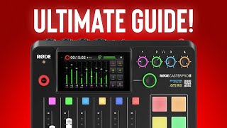 Rodecaster Pro II Masterclass  Ultimate Tutorial Guide 2023  Setup Instructions [upl. by Notsgnik818]