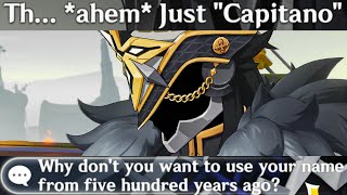 Why CAPITANO Didnt Use His Real Name From 500 Years Ago FULL STORY Archon Quest Genshin Impact 52 [upl. by Akiehsat356]