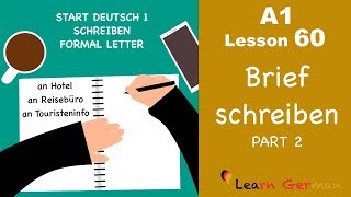 A1  Lesson 60  Brief schreiben  Formal Letter  Hotelreservierung  Start Deutsch1  Learn German [upl. by Amathiste790]