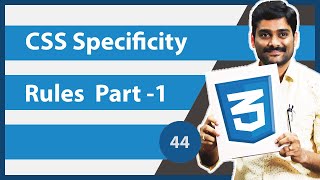 CSS Specificity Rules Part 1  CSS Tutorial 44 [upl. by Yenitsed]