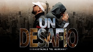 Bubaseta  Un Desafío Ft Al2 El Aldeano Video Oficial [upl. by Des734]