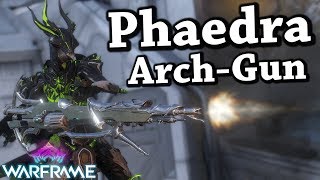 Warframe Phaedra 2 Forma Build Atmosphere ArchGun [upl. by Ttelrats979]