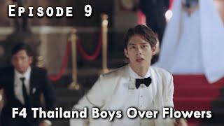 F4 Thailand Boys Over Flowers Ep 9 ENG [upl. by Novehc]