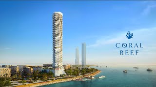 Coral Reef by DAMAC  Dubai Maritime City  From AED 165M [upl. by Emyle]