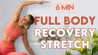 FULL BODY RECOVERY STRETCH ✨ Muscle Pain Prevention  6 min Cool Down [upl. by Culliton]