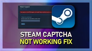 How To Fix Steam Captcha Not Working  “Appears To be Invalid” [upl. by Ailemak]