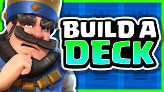 How to Build a Basic Deck in Clash Royale [upl. by Sirak]