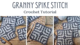 Intermediate Easy Guide Granny Spike Stitch Square Crochet Tutorial [upl. by Enelrahs57]