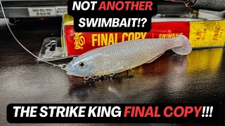 Not Another Swimbait The Strike King Final Copy [upl. by Anelim]